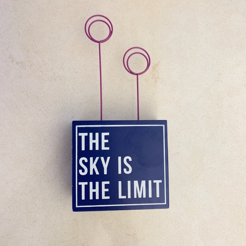“The Sky Is The Limit” Photo Stand